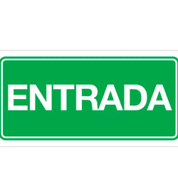 SEÑALAMIENTO ENTRADA 15 X 30CM WESTON (TS-0005)