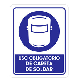 SEÑALAMIENTO USO CARETA DE SOLDAR 25 X 35CM WESTON (TS-0090)