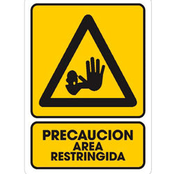 SEÑALAMIENTO PRECAUCION AREA RESTRINGIDA 25 X 35CM WESTON (TS-0175)