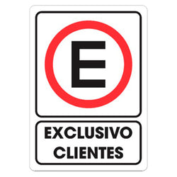 SEÑALAMIENTO ESTACIONAMIENTO EXCLUSIVO CLIENTES 25 X 35CM WESTON (TS-0190)